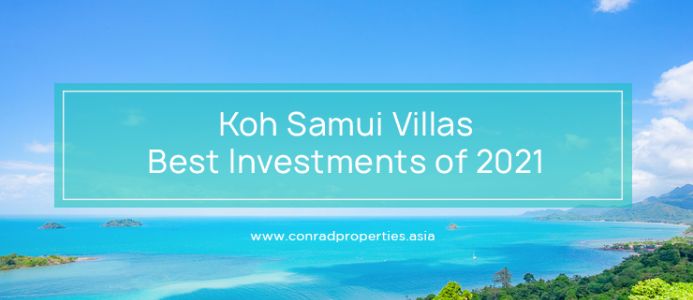 Koh Samui Villas for Sale: Best Investments of 2023