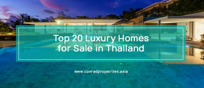 20 Luxury Homes for Sale in Thailand